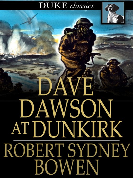 Title details for Dave Dawson at Dunkirk by Robert Sidney Bowen - Available